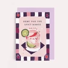 Here for the spicy margs card