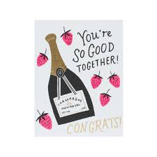 You’re so good together congrats card
