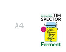 Ferment: The Life Changing Power of Microbes