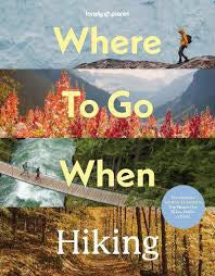 Where to go when hiking?