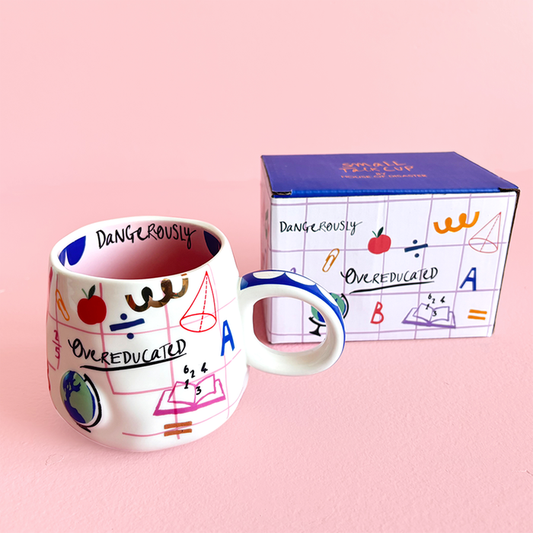 Dangerously Overeducated Mug