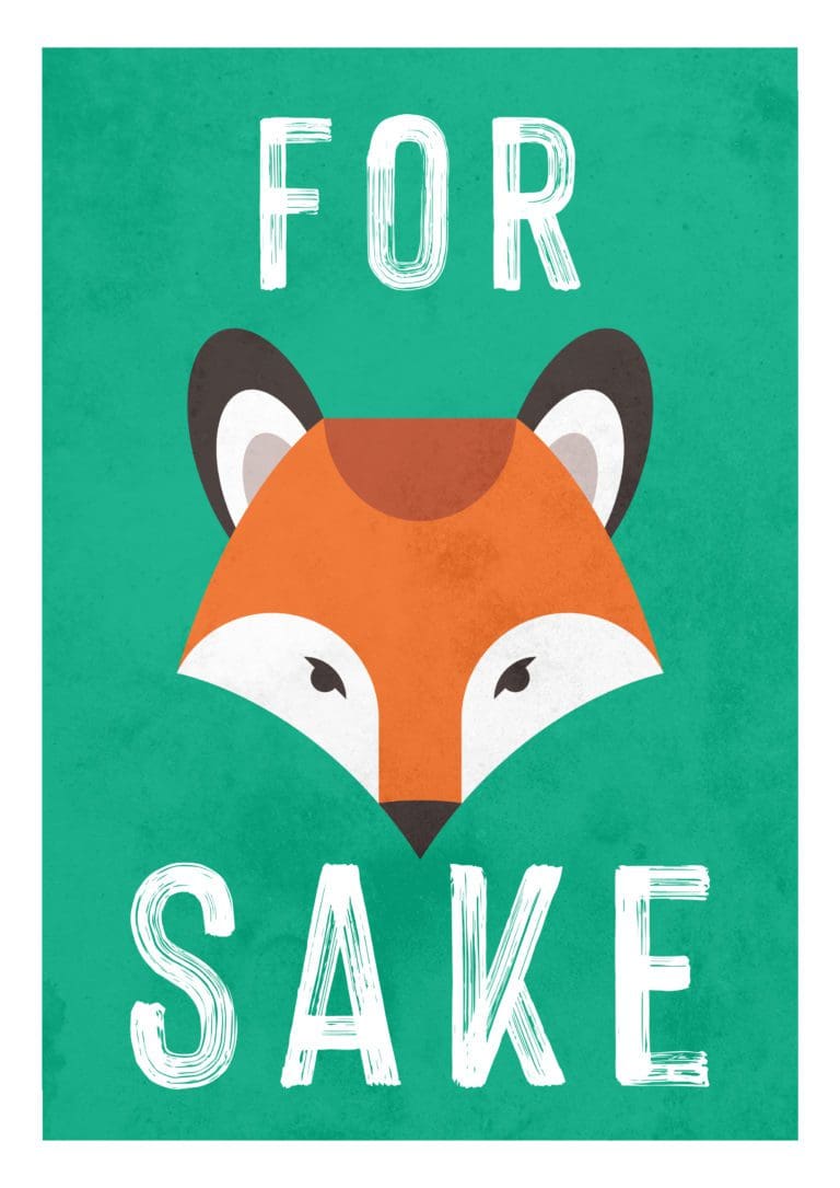 For Fox Sake - Ray Hurley Print