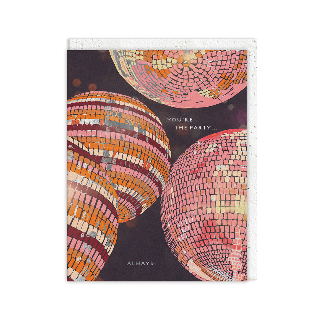 You’re the Party… Always! - Ohh Deer Card
