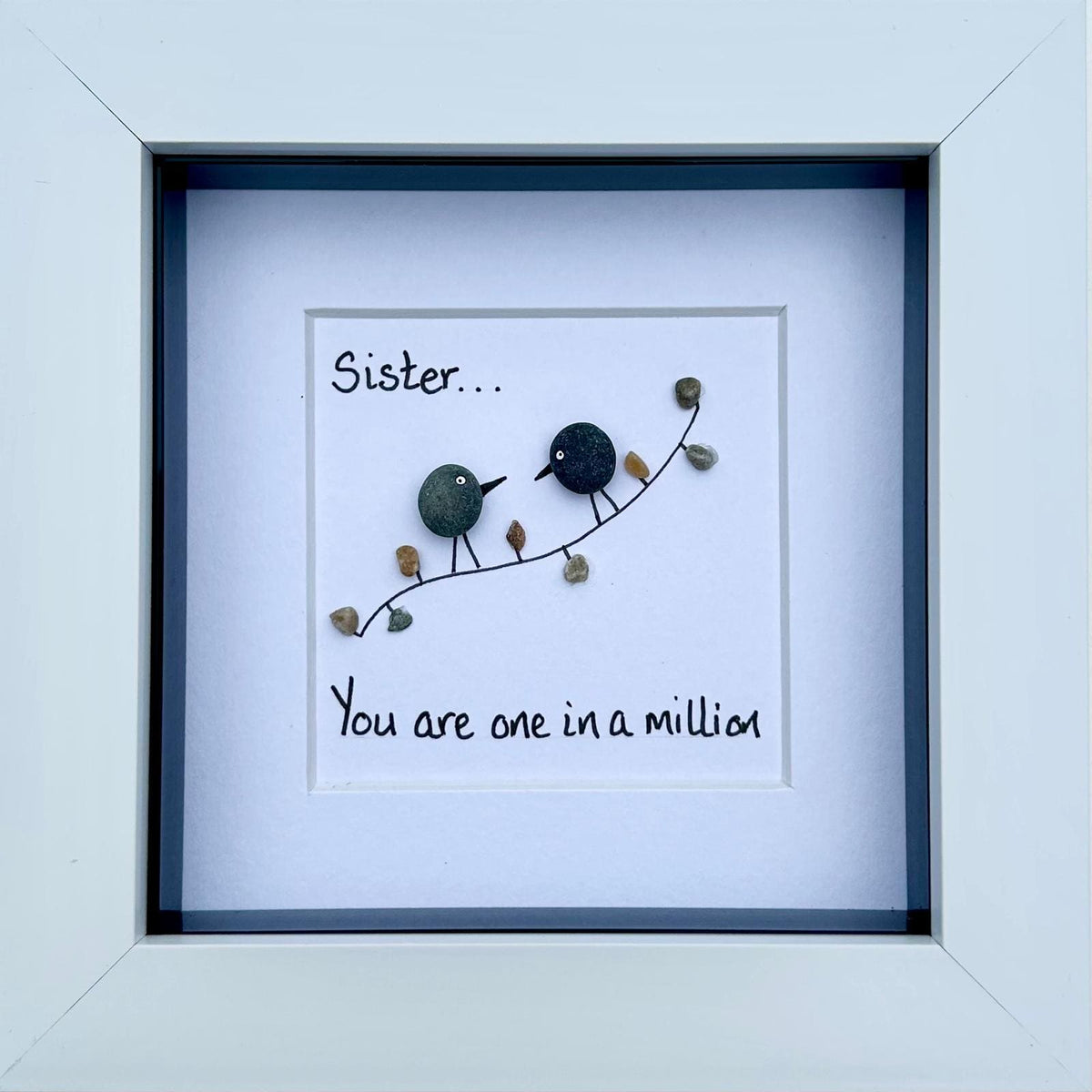 Sister you are One in a Million- Simply Mourne