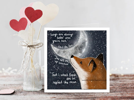 That’s What Friends Are For - Fox Under The Moon Card