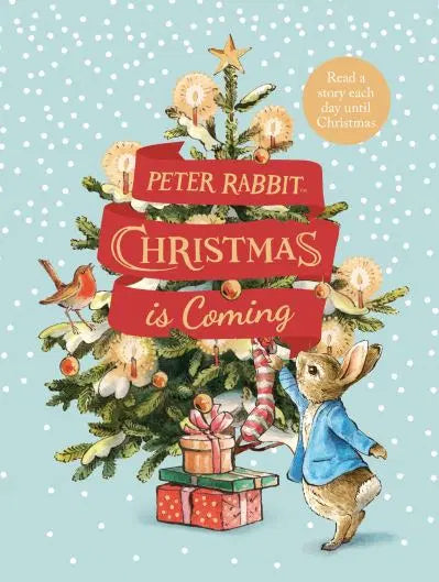 Peter Rabbit Christmas is coming