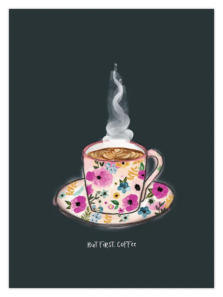 But First Coffee 8x6 Print