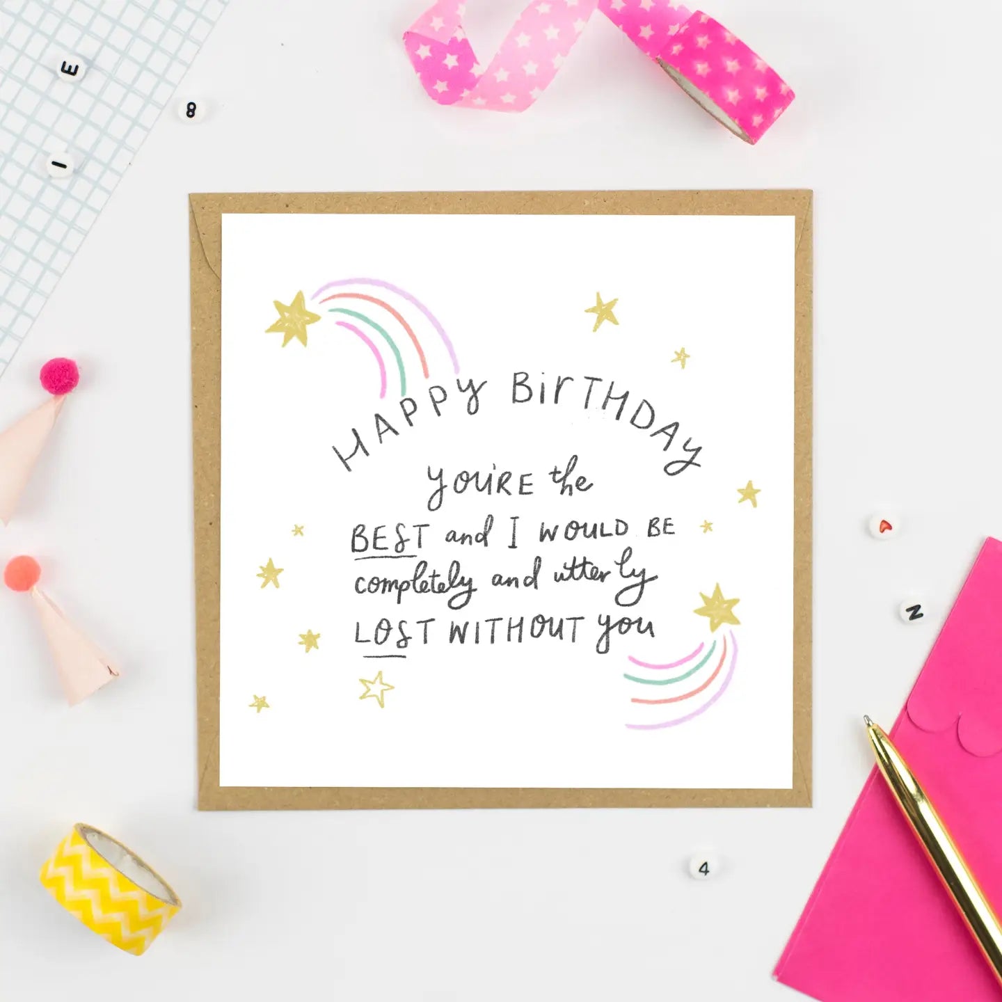 Happy Birthday - I’d Be Lost Without You - Pickled Pom Pom Card