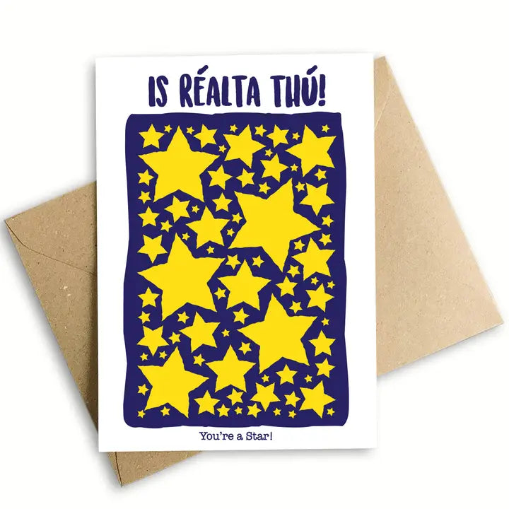 Is Réalta Thú! - Prints of Ireland Card