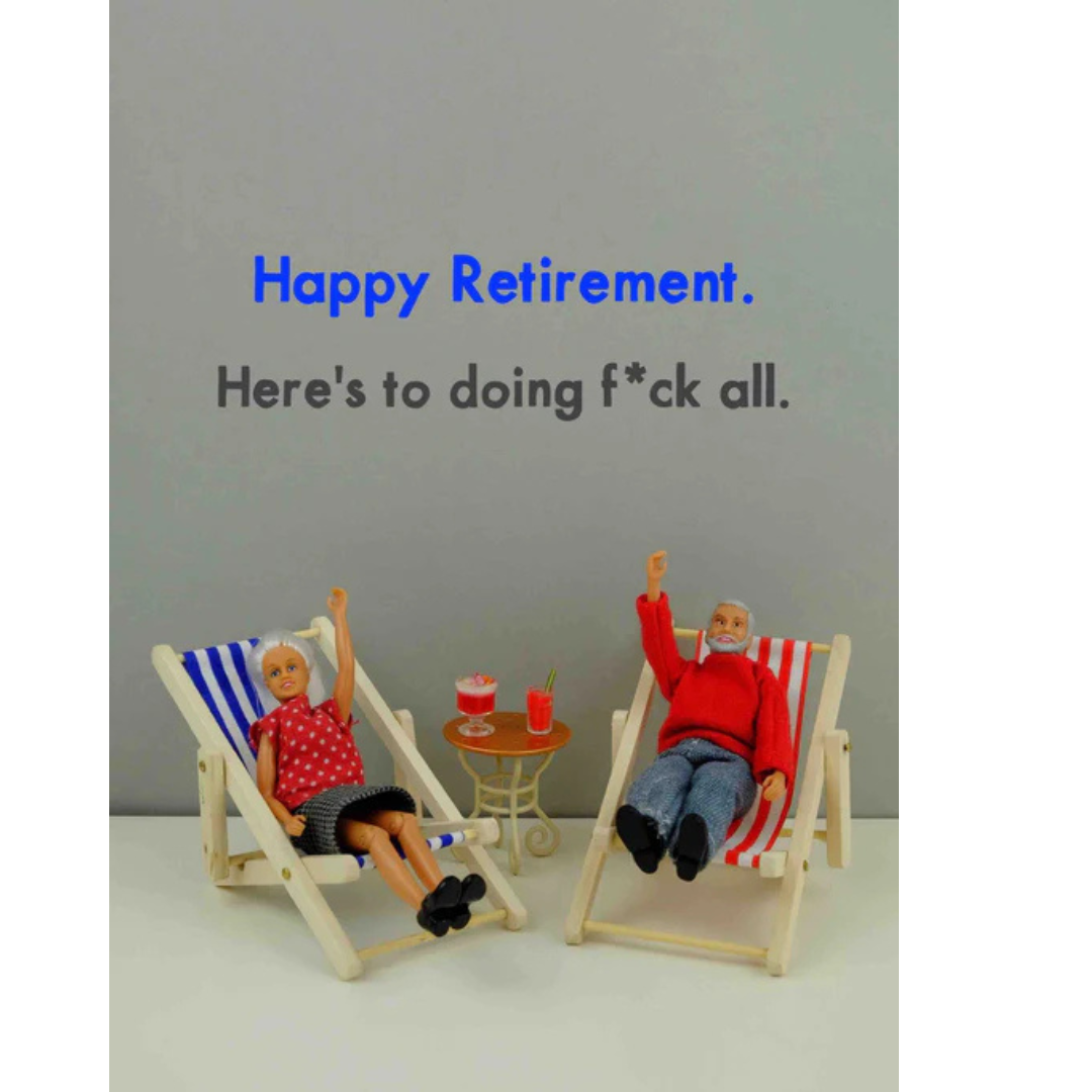 Here's To Doing Fuck All Card