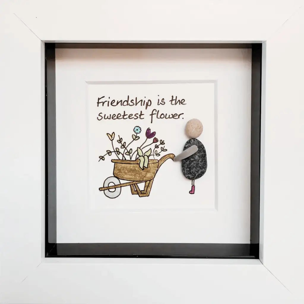 Friendship Is the Sweetest Flower- Simply Mourne