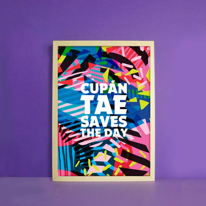 Cupán Tae Saves the Day' A4 Dotterson Print