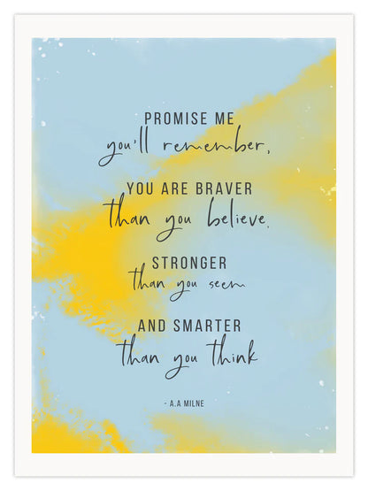 Braver Stronger Smarter 8x6 Print