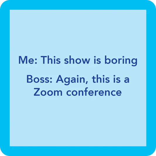 Coaster Zoom Conference