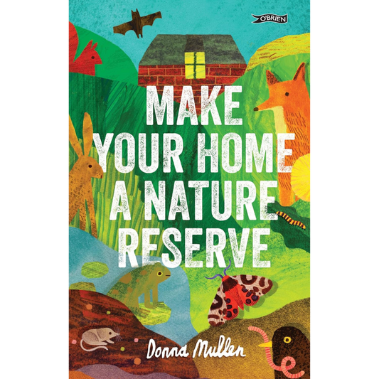 Make Your Home A Nature Reserve