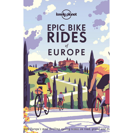 Lonely Planet Epic Bike Rides of Europe: explore the continent's most thrilling cycling routes.