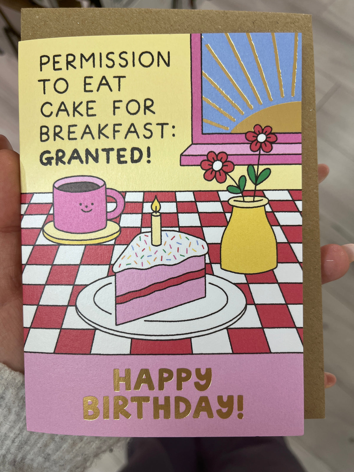 Permission to eat cake for breakfast happy birthday- stormy knight