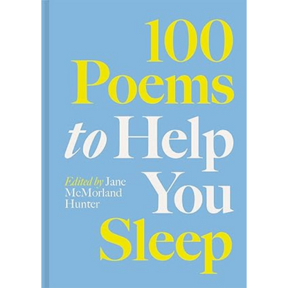 100 Poems To Help You Sleep