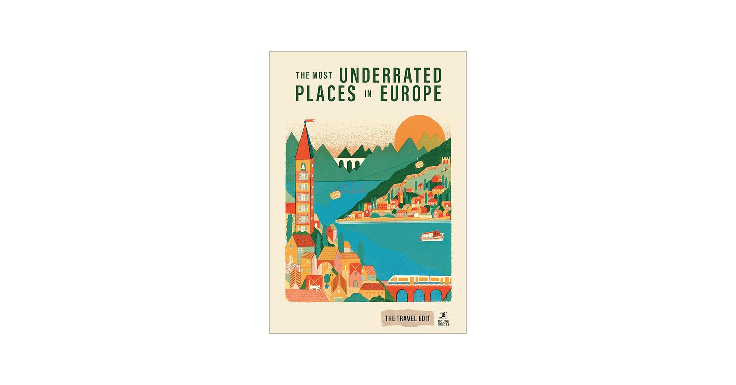 The most underrated places in Europe