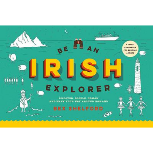 Be An Irish Explorer