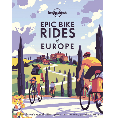 Epic Bike Rides Of Europe