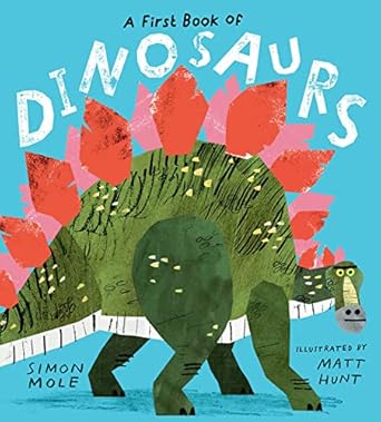 A First Book Of Dinosaurs