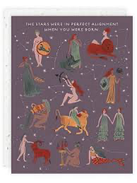 Th star were in perfect alignment when you where born card
