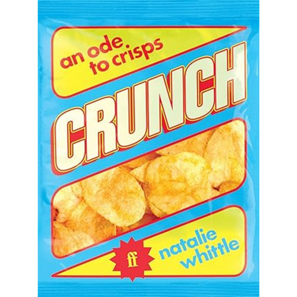 Crunch: An Ode to Crisps