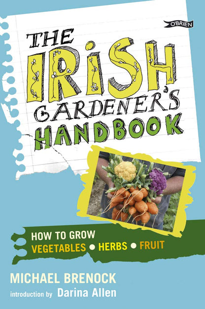 The Irish Gardeners Handbook