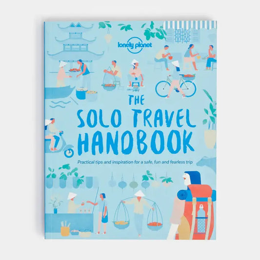 The Solo Travel Handbook