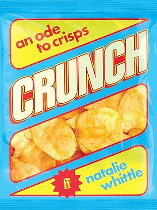 Crunch: An Ode to Crisps