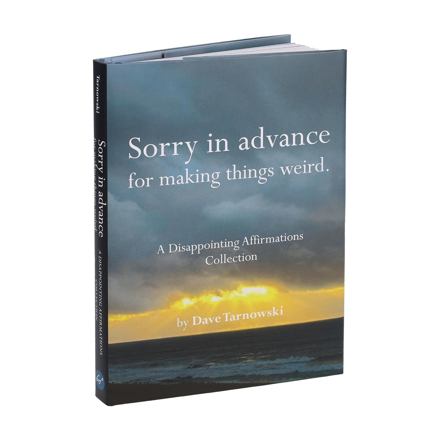 A Disapointing Affirmations Collection