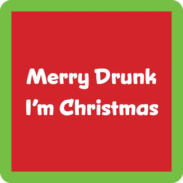 Coaster Merry Drunk I'm Christmas