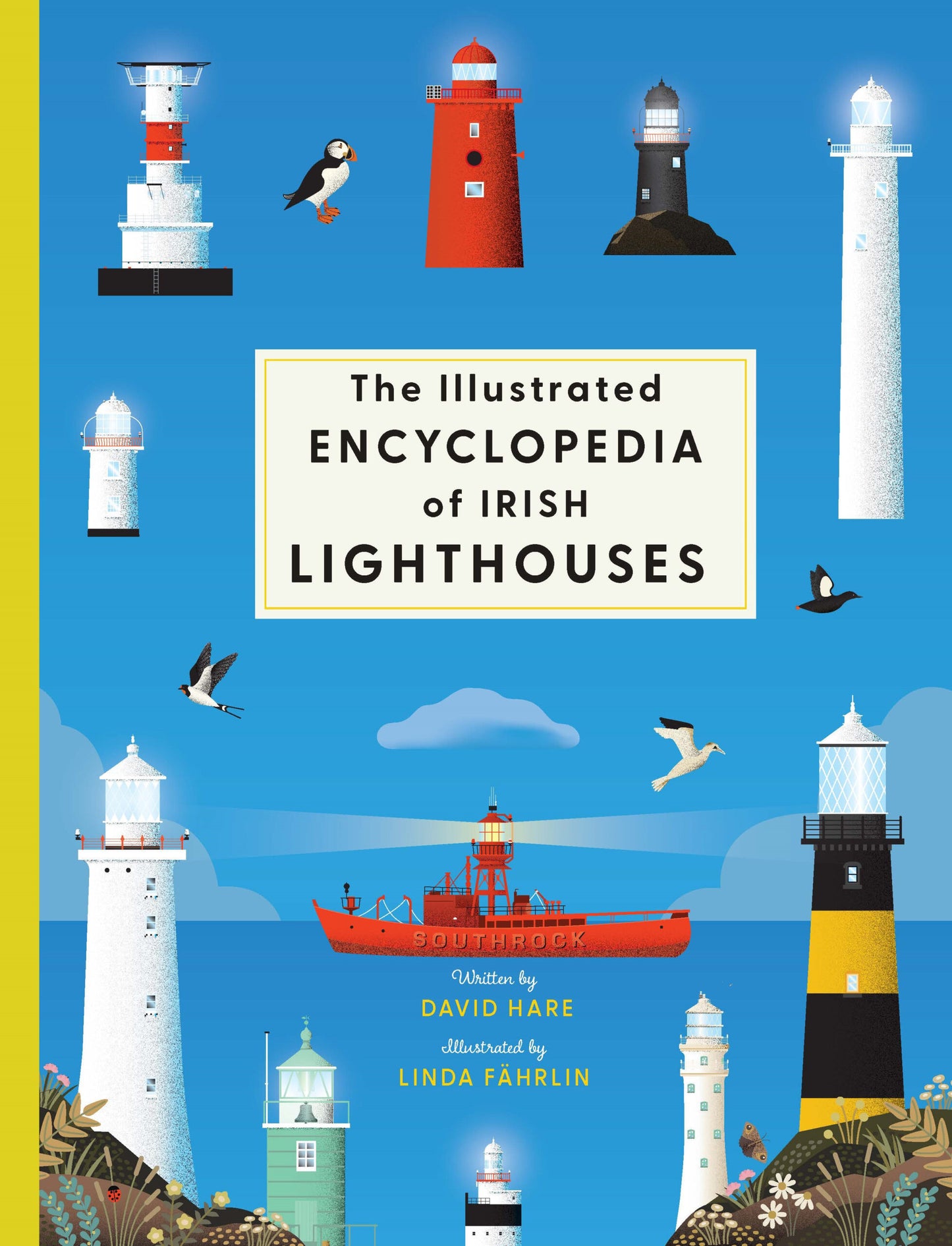 The Encyclopedia Of Irish Lighthouses