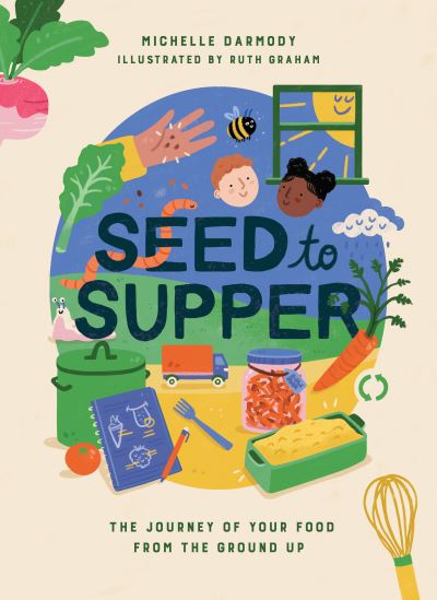 Seed to supper