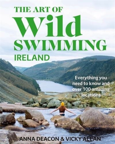 The Art Of Wild Swimming Ireland