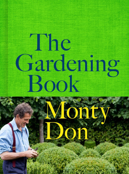 The Gardening Book Monty Don