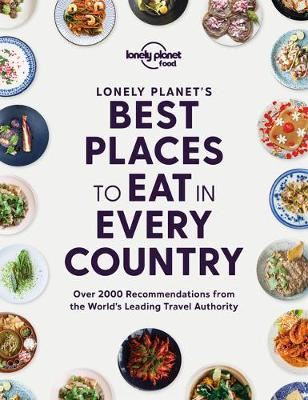 Best Places To Eat In Every Country