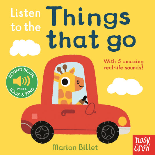 Listen To The Things That Go