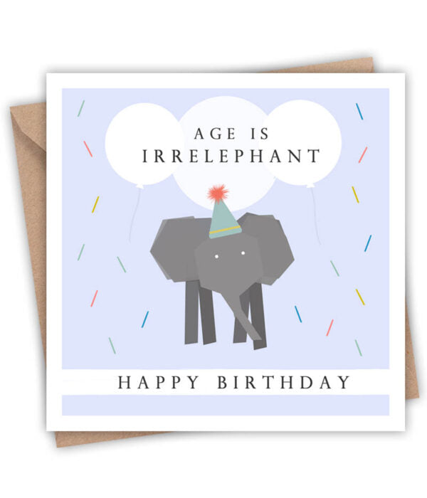 Age Is Irrelephant - Lainey K Card