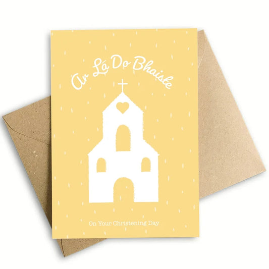 Ar lá do Bhaiste - On Your Christening Day