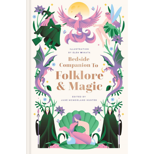 Bedside Companion to Folklore & Magic