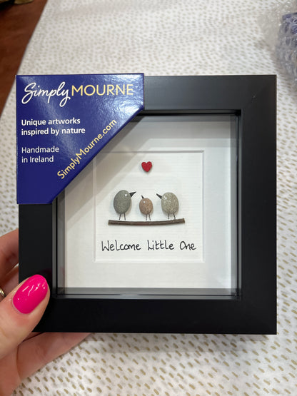 Welcome Little One - Simply Mourne Frame