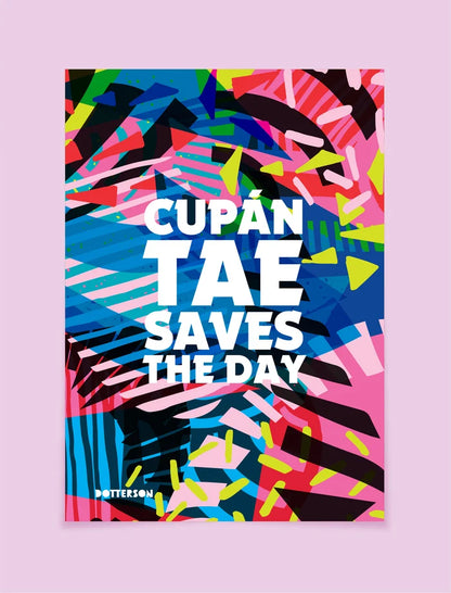 Cupán Tae Saves the Day' A4 Dotterson Print