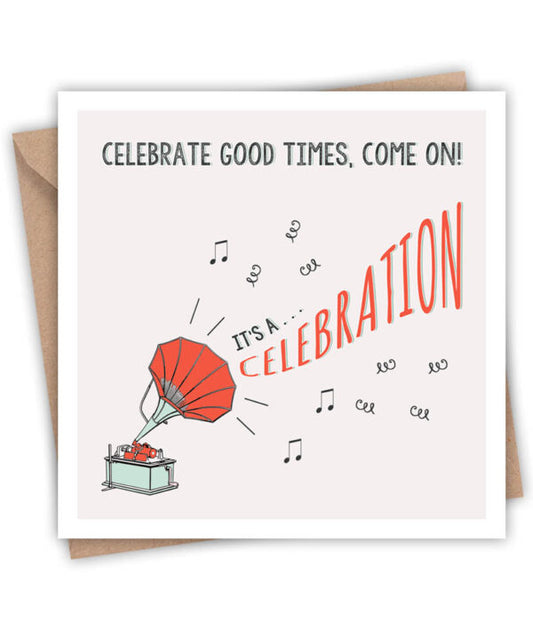 Celebrate Good Times Card