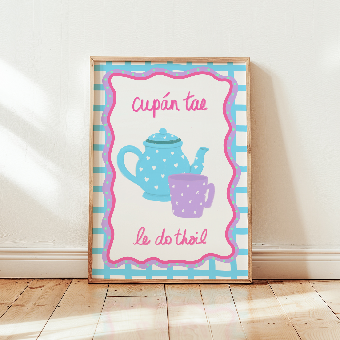 Cupán Tae Le Thoil - A5 Print