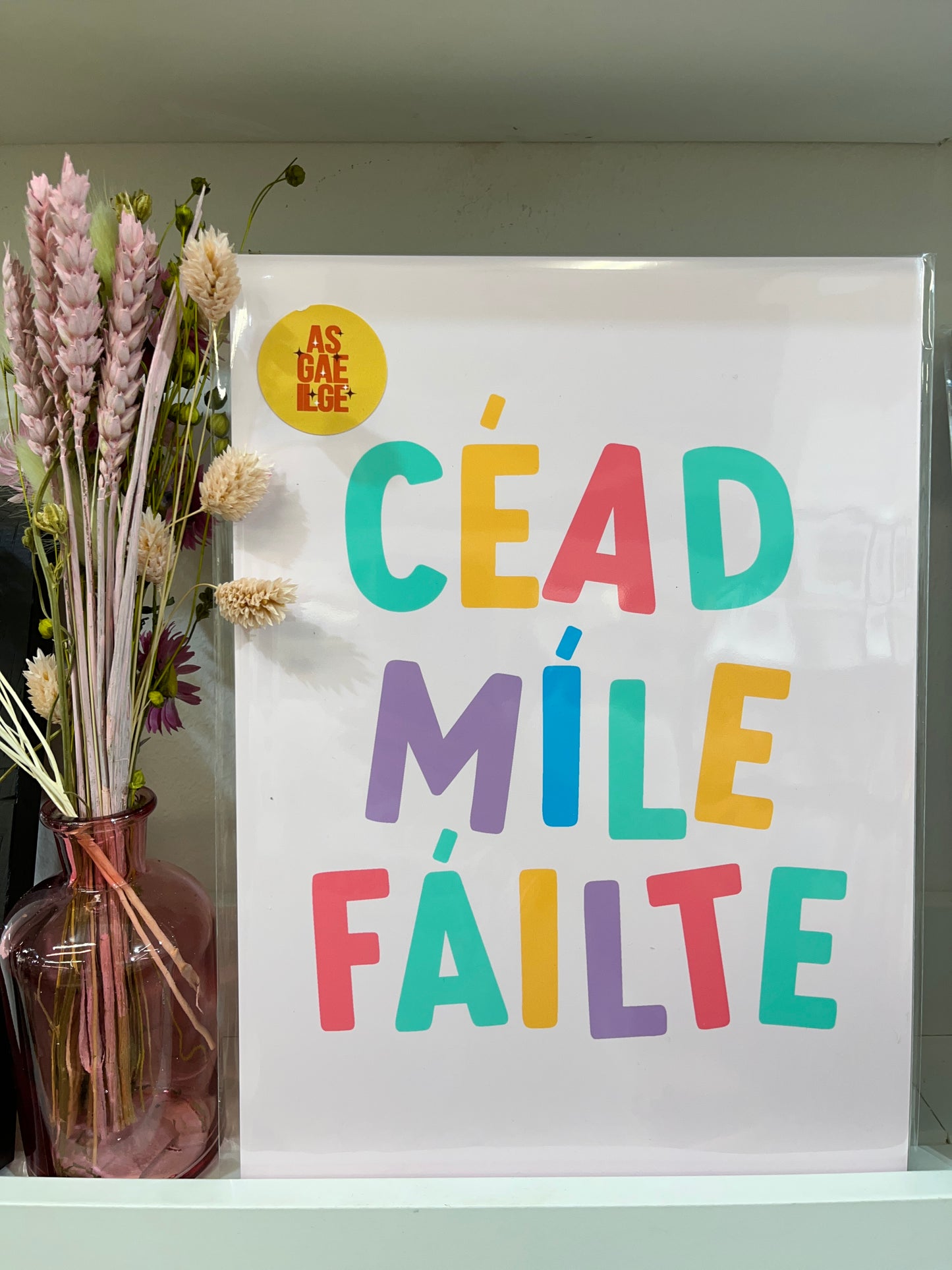 Céad Míle Fáilte - As Gaeilge Print