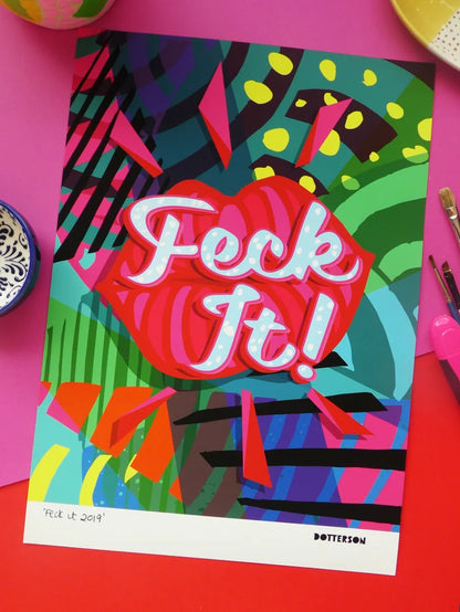 Feck It! A3 Dotterson Print