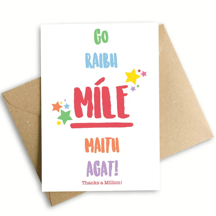 Go Raibh Míle Maith Agat - Thanks a million Card