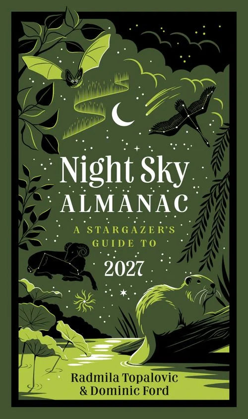 Night Sky Almanac 2027: A stargazer’s guide to the night sky